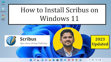 How to Install Scribus on Windows 11 | Amit Thinks