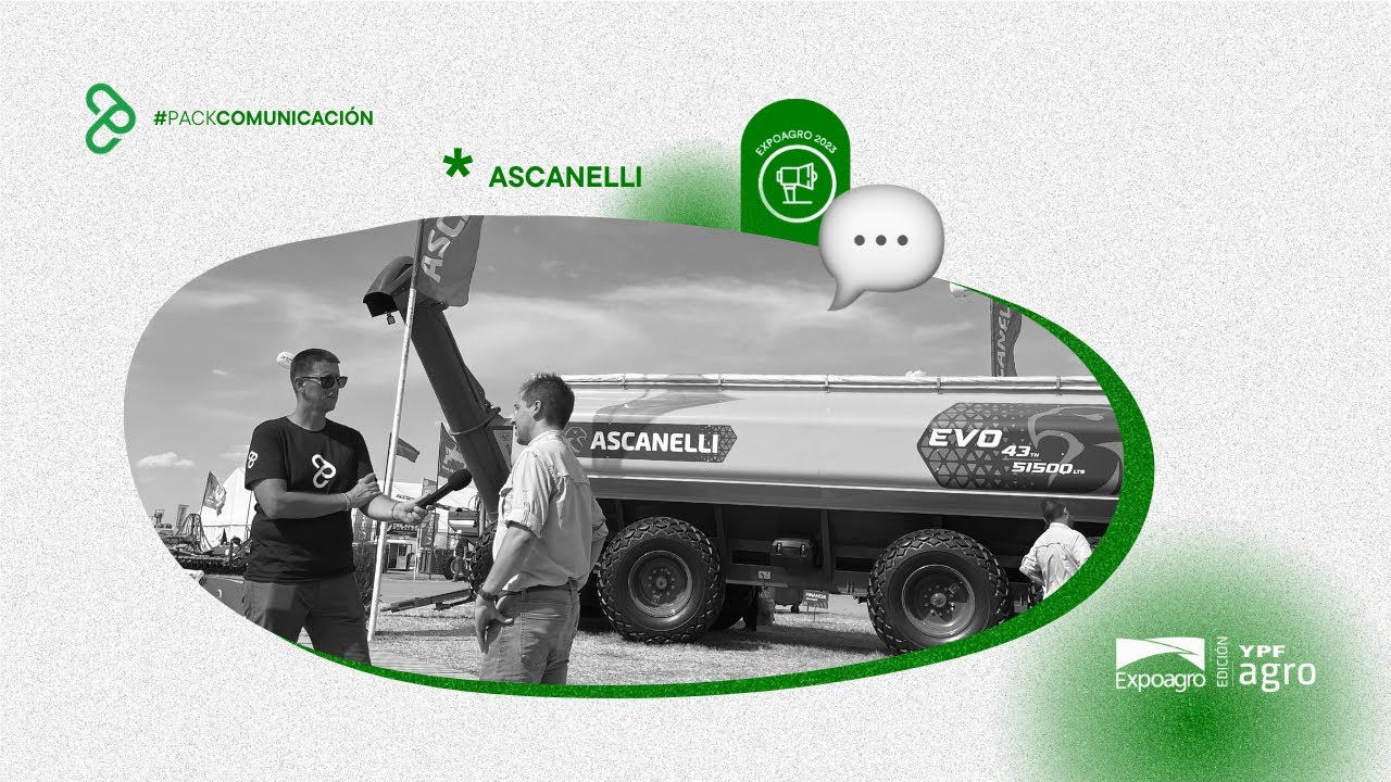 #Expoagro2023 | 𝗔𝗦𝗖𝗔𝗡𝗘𝗟𝗟𝗜: robustez y calidad en productos ✔