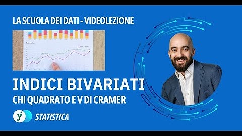 Indice Chi Quadrato e V di Cramer per la statistica bivariata