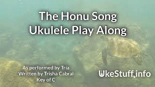 ukeplayalongs: Honu - Tria - Key of C