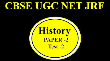 UGC NET JRF 2018 || History Paper - 2 || Test Series Part - 2 (Questions)