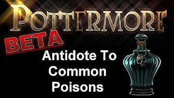 Antidote To Common Poisons Tutorial~Legacy Pottermore Potions