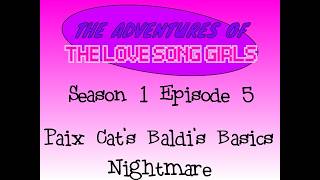 TLSG Ep.5: Paix Cat's Baldi's Basics Nightmare
