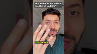 Which Thread Updates UI in Android? 🤯 Most Asked Question! #shorts #android #quiz #programming