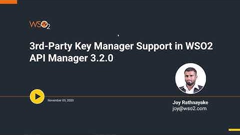 Third-Party Key Manager Support in WSO2 API Manager 3.2.0