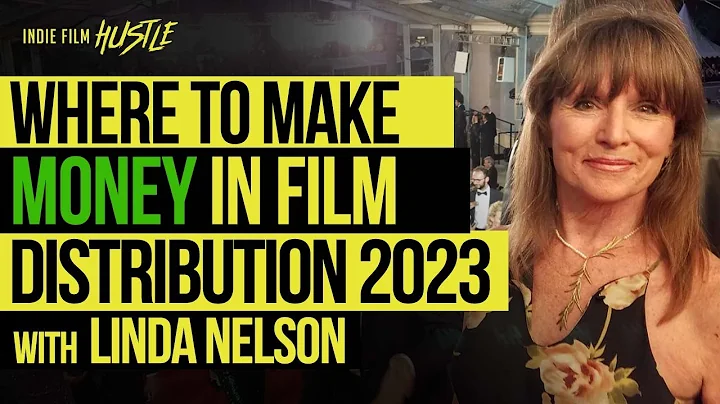 Where to Make Money in Film Distribution 2023 with...