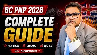 BC PNP 2026 (New Rules): Streams, Scores & How to Get Nominated?