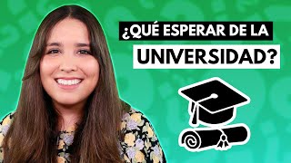 ¿Qué esperar de la universidad?  Mira esto antes de entrar a la UNIVERSIDAD