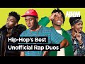 Hip Hop's Greatest Unofficial Rap Duos