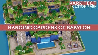 Parkitect 20x20 Minipark - Hanging Gardens of Babylon - Speedbuild