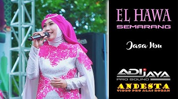 JASA IBU ~ EL HAWA LIVE KARANGANYAR