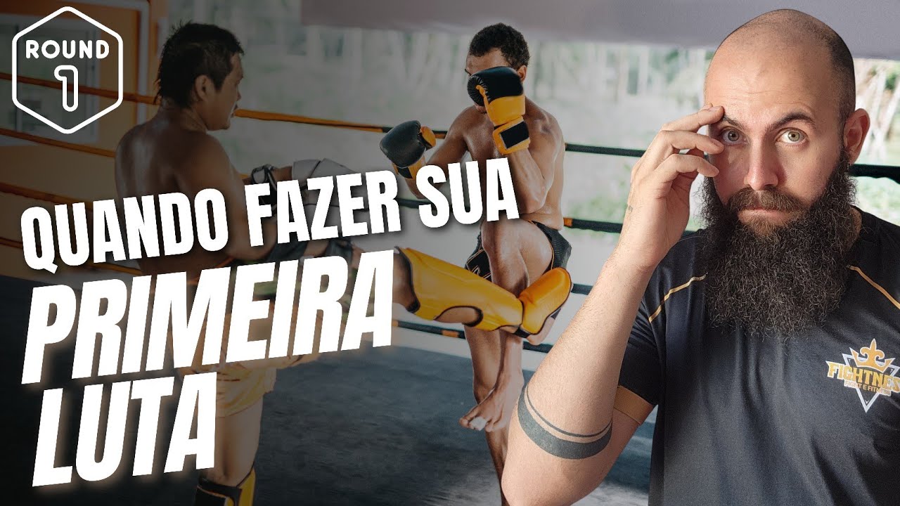 PRIMEIRA LUTA - QUANTO TEMPO DE TREINO PARA LUTAR MUAY THAI