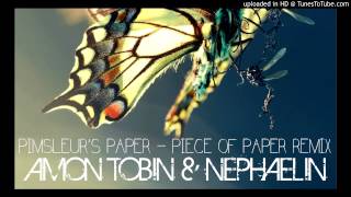 Amon Tobin - Pimsleur&#39;s Paper (Nephaelin Remix)