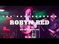 Robyn red  the underground bradford 270420244k