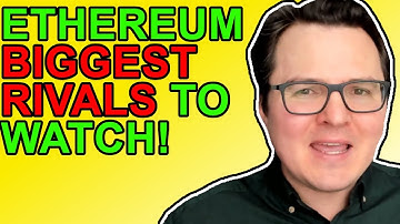 Top Ethereum Competitors! [The Next Big Crypto Platform]