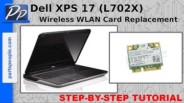 Dell XPS 17 (L702X) Wireless WLAN Card Replacement Video Tutorial Teardown