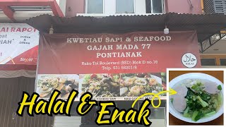 Kwetiau Asli Pontianak || Kwetiau Sapi & Seafood Gajah Mada 77, Tangerang Selatan – Banten