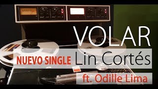 Lin Cortés - VOLAR | ft. Odille Lima (Official Audio)