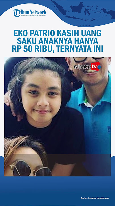 Eko Patrio Disebut Sebagai Artis Terkaya di DPR RI, Kini Malah Kasih Uang Saku Anaknya Hanya Rp 50 R