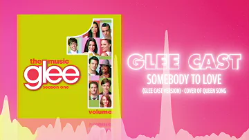 Glee Cast - Somebody To Love (Official Audio) ❤ Love Songs