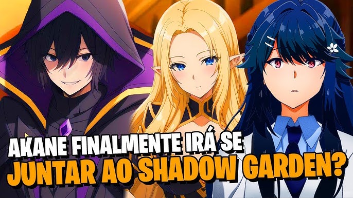 CID DESCOBRE UMA TRAIDORA NO SHADOW GARDEN! É O FIM DO GRUPO