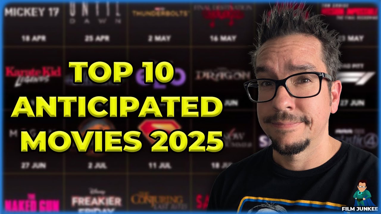 TOP 10 MOST ANTICIPATED Movies of 2025 - YouTube