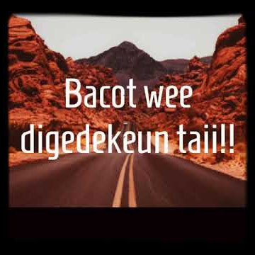 Tong nga bacot hungkul ah