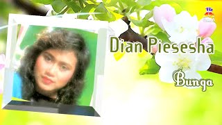 Dian Piesesha - Bunga