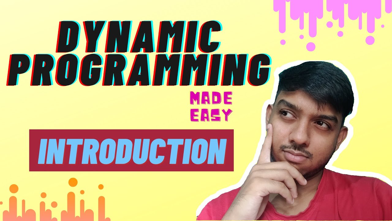🌟DYNAMIC PROGRAMMING🌟 - Made Easy | Introduction - YouTube