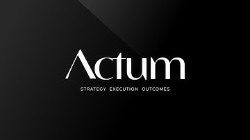 Actum LLC | Strategy, Execution, Outcomes