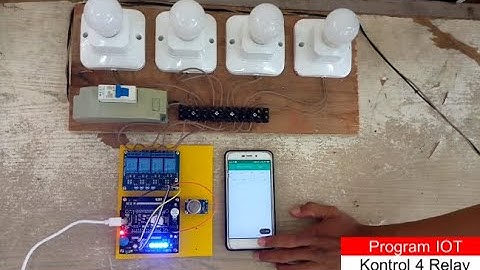 4 Relays Control - IOT | Menggunakan aplikasi Blynk