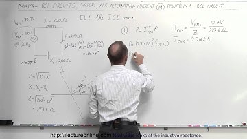Physics 49.1  RCL Circuits & Phasors (19 of 24) Power in a RCL Circuits