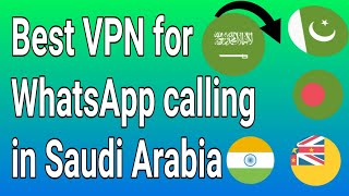 Whatsapp Call VPN In Saudi Arabia  // Saudi Arabia screenshot 4