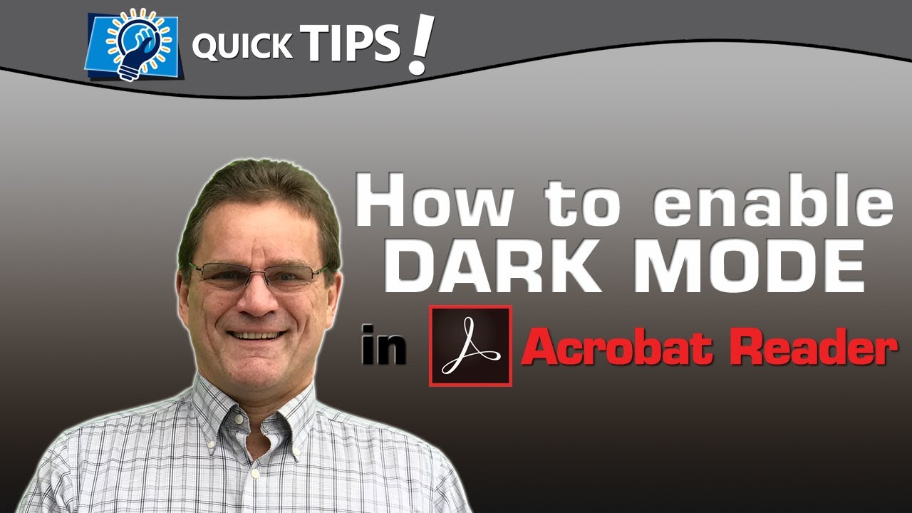 QUICK TIPS: How to change Acrobat Reader to Dark Mode - YouTube