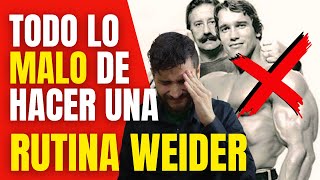 Rutina Weider: Por qué es Tan Mala? (No es solo Frecuencia/Todo lo Malo)