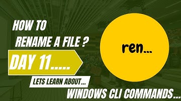 How to Rename a File in Windows CLI Using the REN Command | Day 11 Tutorial