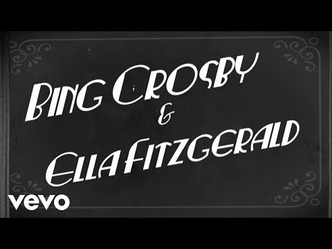 Bing Crosby, Ella Fitzgerald - That's A-Plenty (Lyric Video) (Official)
