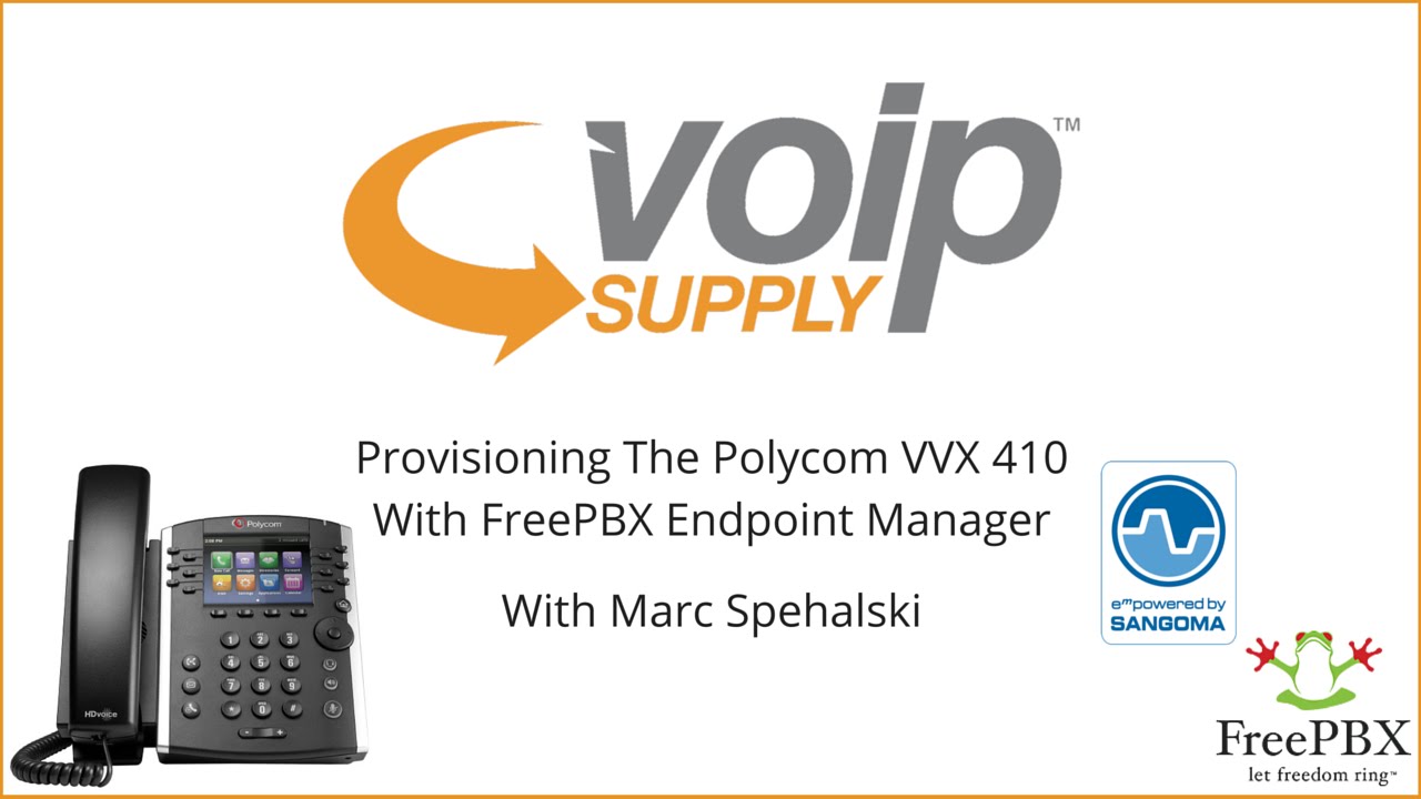 Provisioning the polycom vvx 410 with freepbx endpoint manager voip