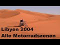 Libyen 2004 alle Motorradszenen