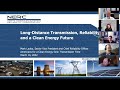 Transmission Time: Long Distance Transmission, Reliability, and a Clean Energy Future