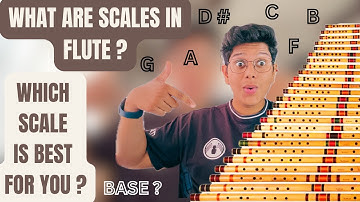 How many SCALE of FLUTE | WHICH BEST? | Types Of Flute | DETAILED VIDEO | EASY| SHREYAN
