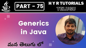 P75 - Generics in Java | Core Java | Java Programming |