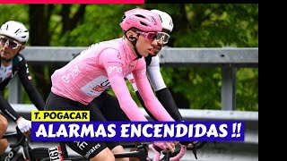 T. POGACAR 👉 ALARMAS ENCENDIDAS !