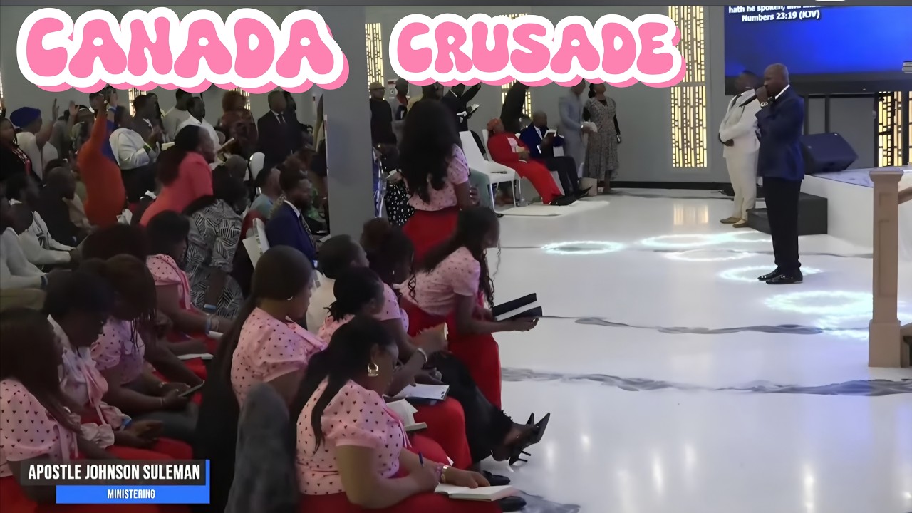 CANADA CRUSADE Day 2 Morning || APOSTLE JOHNSON SULEMAN - YouTube