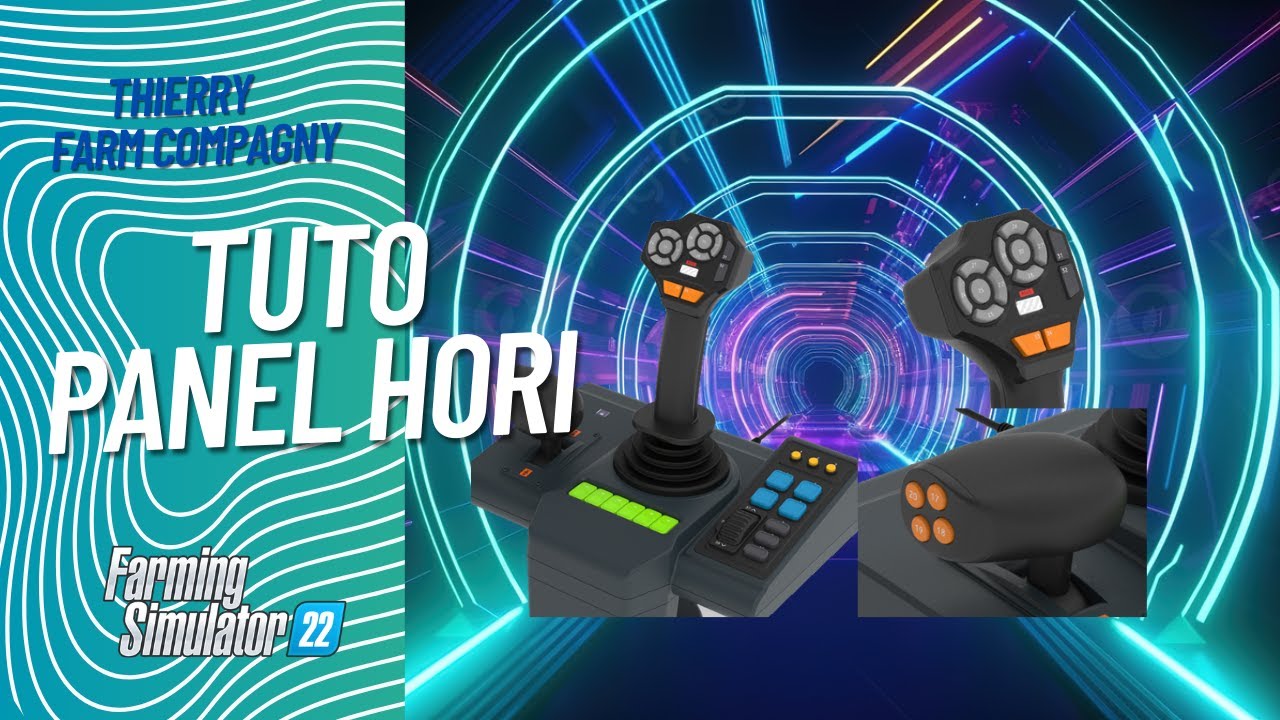 FS 22 / TUTO 6/ PANEL HORI - YouTube