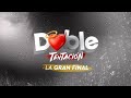 Dobletentacion  gran final   captulo 114  mega oficial