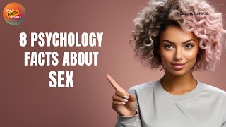 Top psychological facts about Intercourse.. #love #status #message #psychologyfacts