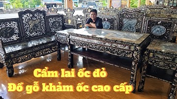 24/09/2025 Báo giá Bộ trường kỷ cao cấp gỗ cẩm lai, Bộ bàn ghế louis 9 món, Tủ thờ Nam Bộ