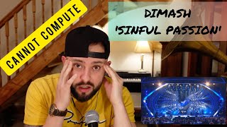 🤯 HE HAS NO EQUAL! | DIMASH - SINFUL PASSION (SINGER REACTION)