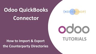 How to Import & Export the Counterparty Directories | Odoo & QuickBooks Desktop Integration Guide